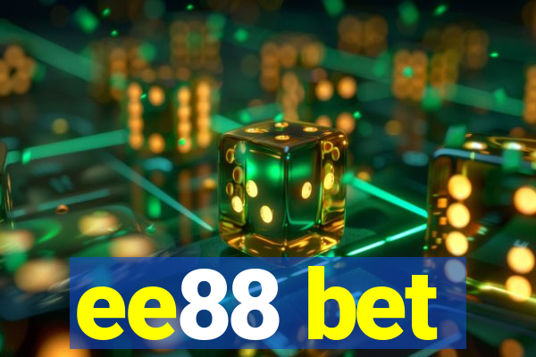 ee88 bet