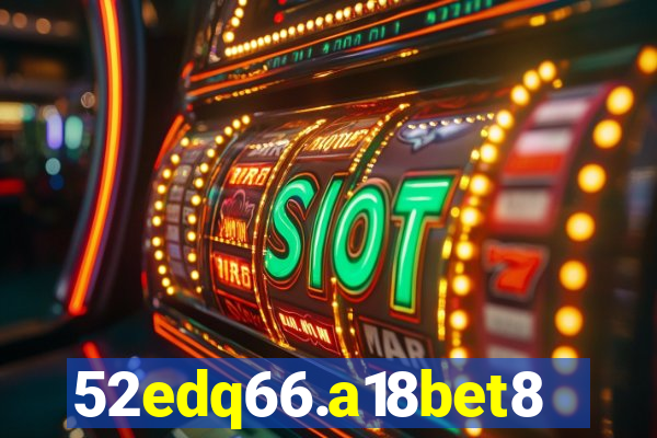 52edq66.a18bet8.com