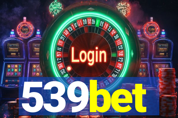 539bet