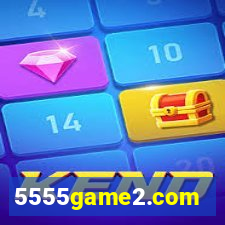 5555game2.com