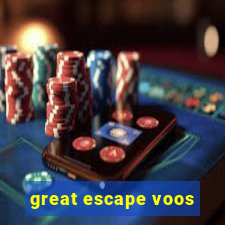 great escape voos