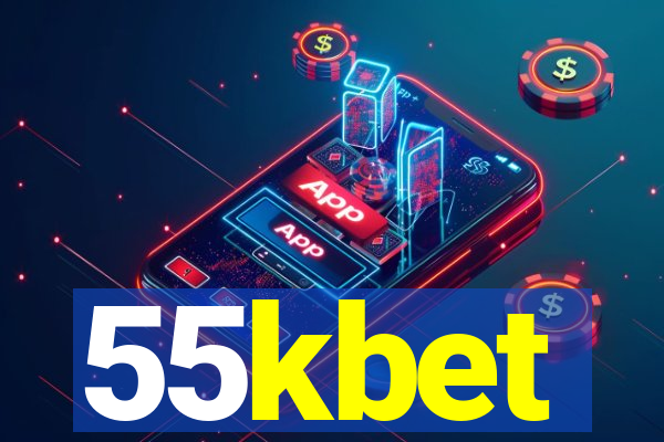 55kbet