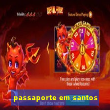 passaporte em santos