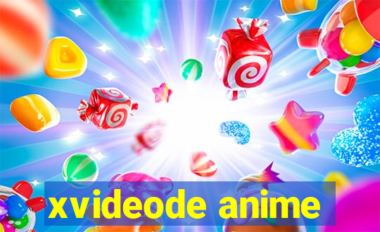 xvideode anime