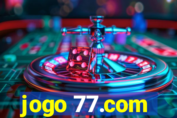 jogo 77.com