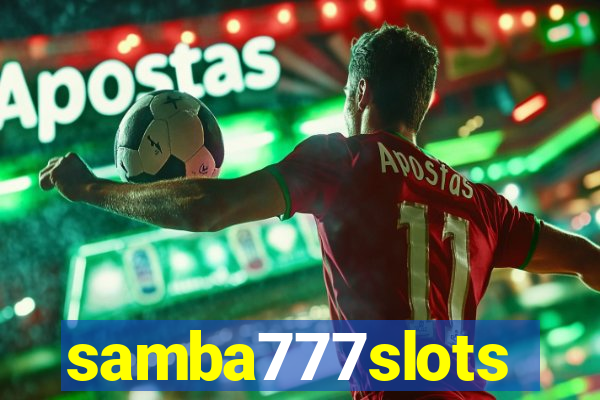 samba777slots