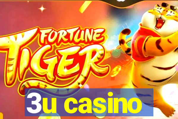 3u casino