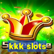 kkk slots