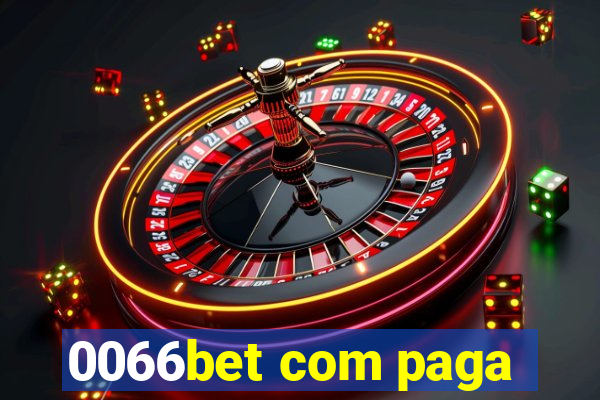 0066bet com paga