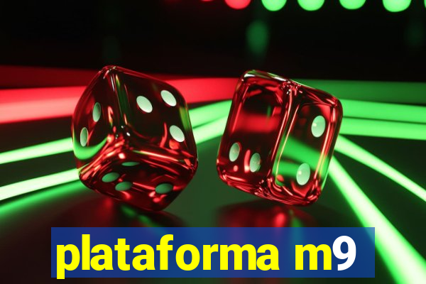 plataforma m9