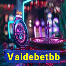 Vaidebetbb