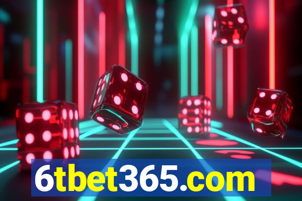 6tbet365.com