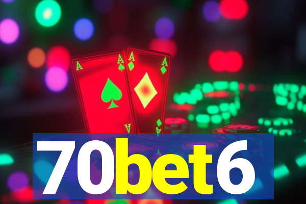 70bet6