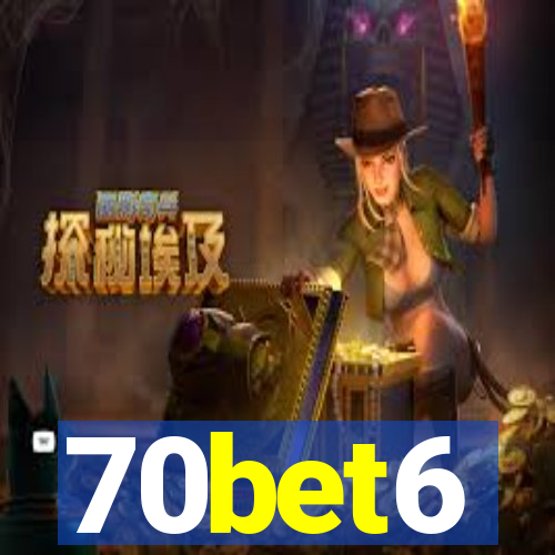 70bet6