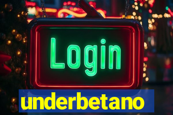 underbetano