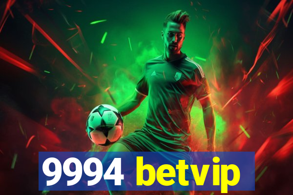 9994 betvip