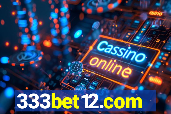 333bet12.com