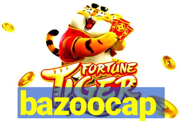 bazoocap