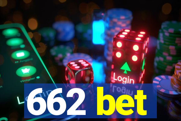 662 bet