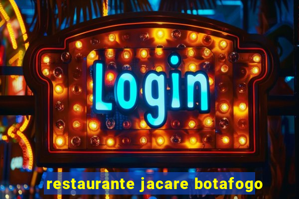 restaurante jacare botafogo