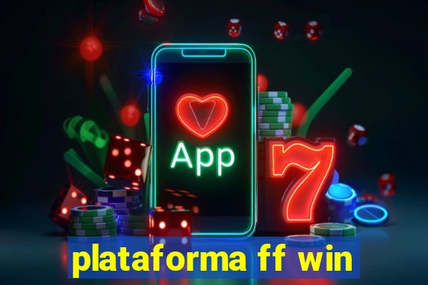 plataforma ff win