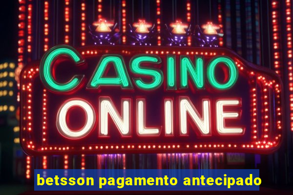 betsson pagamento antecipado