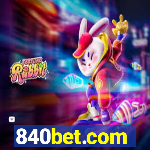 840bet.com