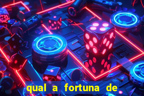 qual a fortuna de narcisa tamborindeguy