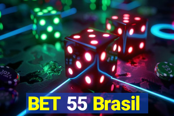 BET 55 Brasil