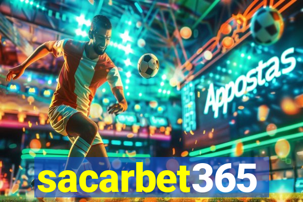 sacarbet365