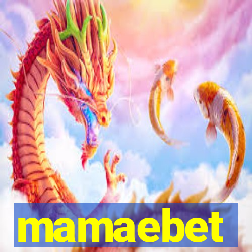 mamaebet