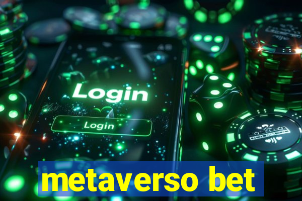 metaverso bet