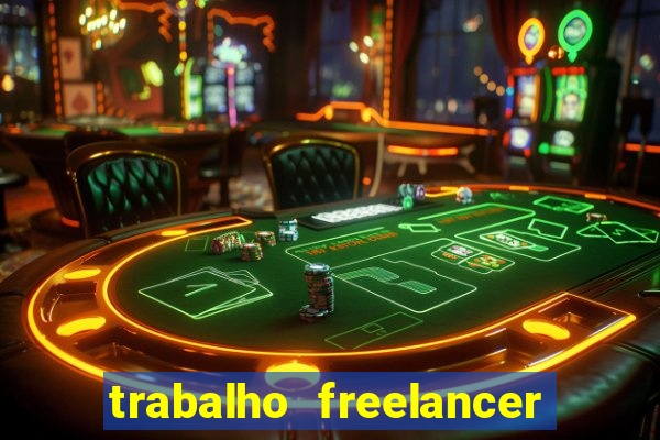 trabalho freelancer online digitador