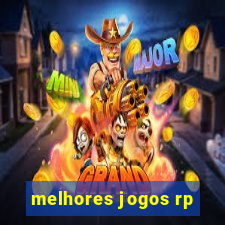 melhores jogos rp