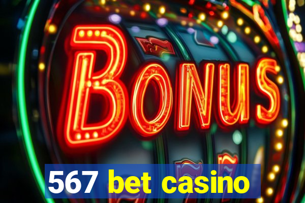 567 bet casino