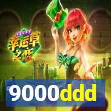 9000ddd