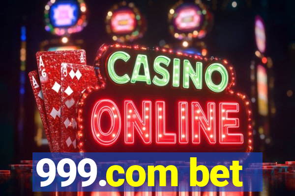 999.com bet