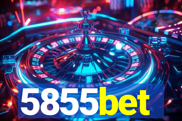 5855bet