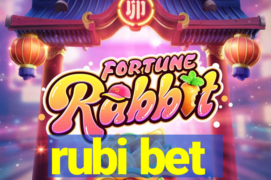 rubi bet