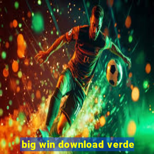 big win download verde