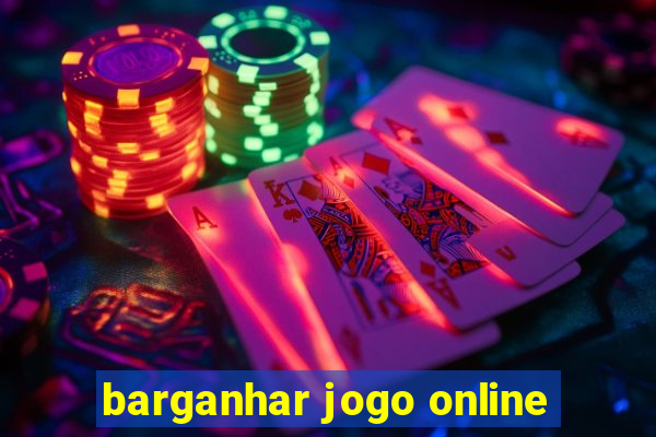 barganhar jogo online