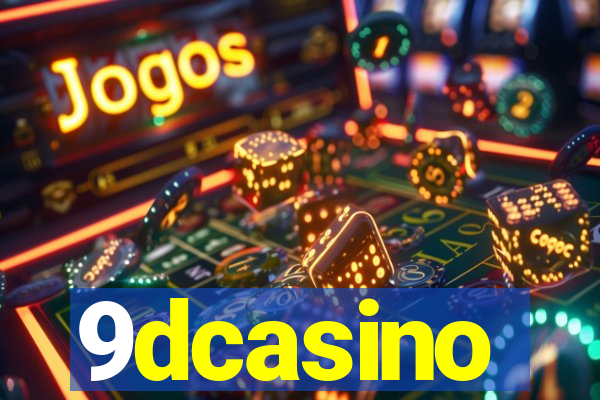 9dcasino