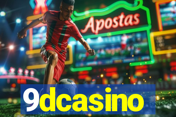 9dcasino