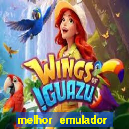 melhor emulador para pc fraco