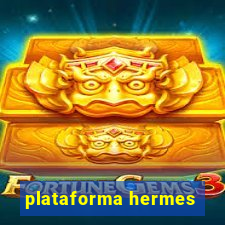 plataforma hermes