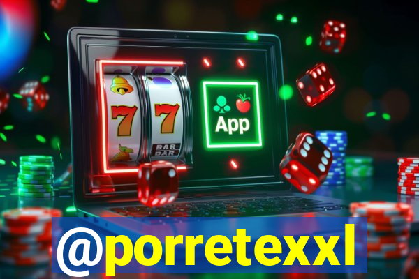 @porretexxl