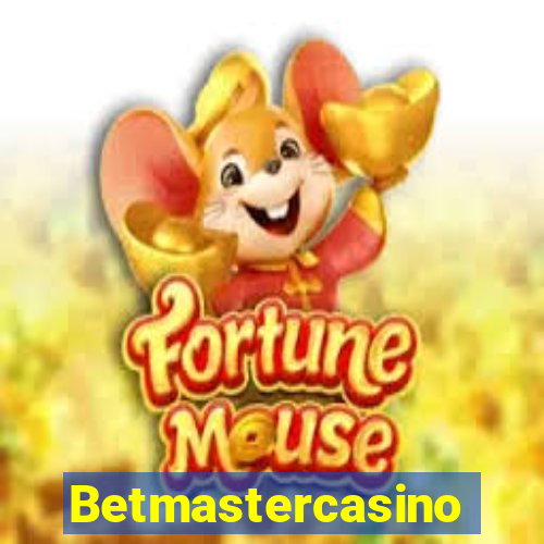 Betmastercasino