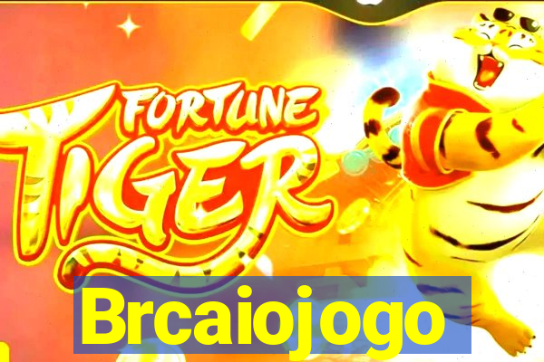 Brcaiojogo