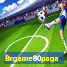 Brgame80paga