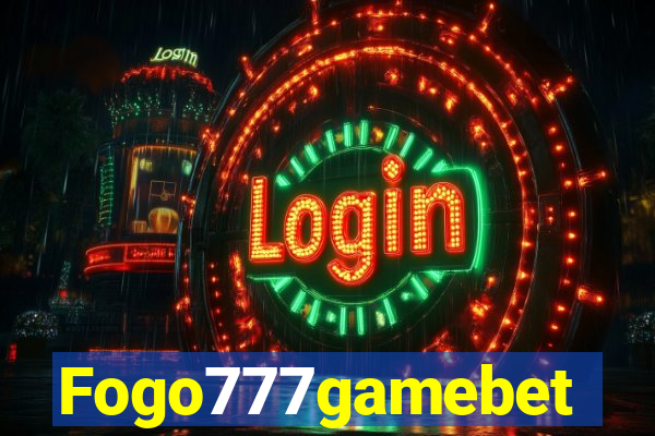 Fogo777gamebet